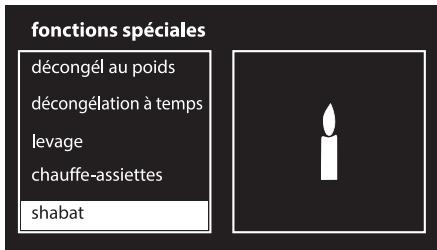 fonctions spéciales décongél au poids décongélation à temps levage chauffe-assiettes shabat