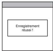Enregistrement réussi !