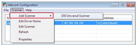 Network Configuration File Scanner | Help Add Scanner Edit Driver Name Edit Scanner Refresh Properties OKI Universal Scanner Address 192.168.100.100 0123456789ABC