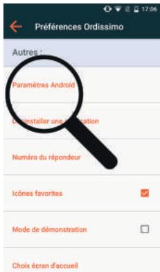 ORDISSIMO LE NUMERO 1 - Paramétres Android (utilisateurs avertis) - 1