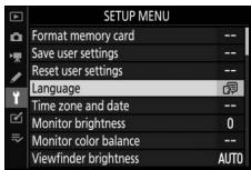 NIKON Z 6 - Select Language in the setup menu. - 2