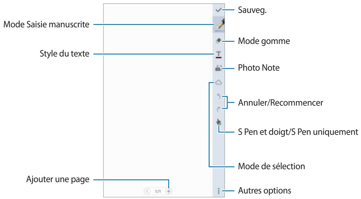 Mode Saisie manuscrite Style du texte Ajouter une page Sauveg. Mode gomme Photo Note Annuler/Recommencer S Pen et doigt/S Pen uniquement Mode de sélection Autres options