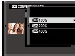 RAW CONVERSION RAW $100 100% $200 200% $400 400%