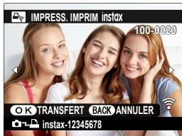 IMPRESS. IMPRIM instox 100-0020 OK TRANSFERT BACK ANNULER instax-12345678