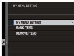 FUJIFILM X-A10 - MY MENU SETTING - 1