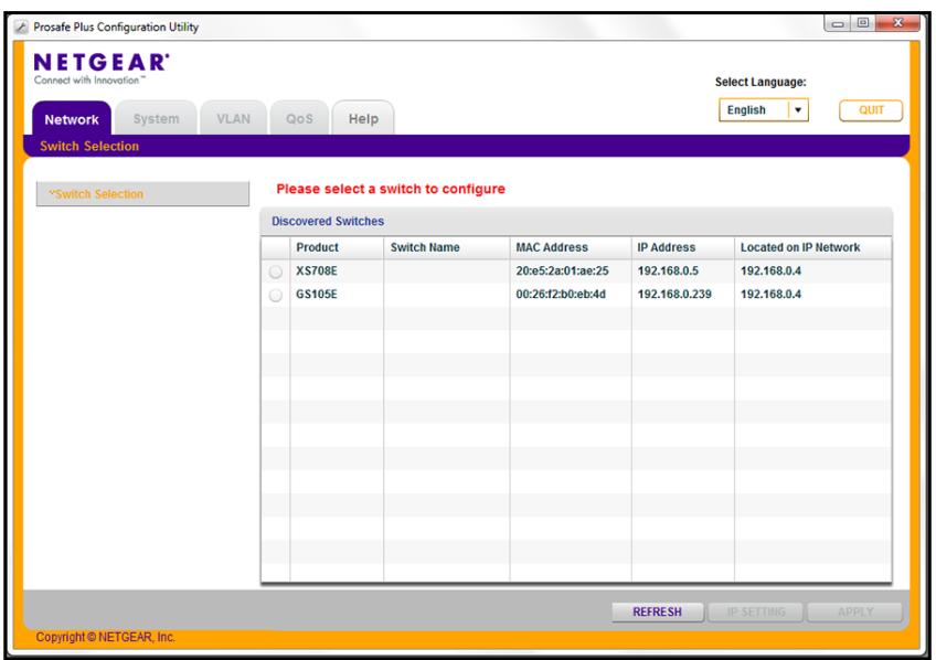 NETGEAR XS728T - To configure the switch using the ProSAFE Plus Utility: - 1