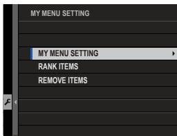 FUJIFILM X-T10 - MY MENU SETTING - 1