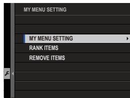 FUJIFILM X-T1 - MY MENU SETTING - 1