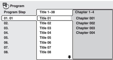 ONKYO DV-SP500 - Select a title, chapter, folder or track for the current step in the program list. - 1
