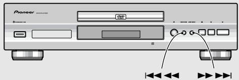 PIONEER DV-575A - Saut, dans les deux sens, de chapitre (de plage musicale) - 2