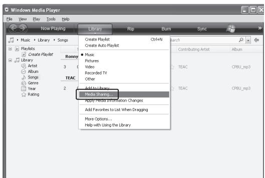 TEAC AI101DA - On Windows Media Player, open "Library", then "Media Sharing...". - 1