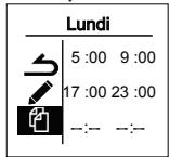 Lundi 5 :00 9 :00 17 :00 23 :00 --:- -:-