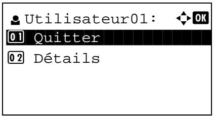 Utilisateur01: 01 Quitter 02 Détails