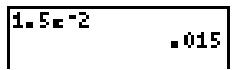 TEXAS INSTRUMENTS TI 83 & TI-83,MV - Saisie d'un nombre en notation scientifique - 1