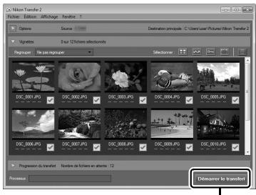 NIKON D5600 - Cliquez sur Demarrer le transfert. - 1
