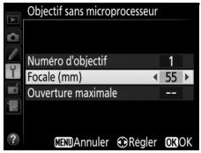 NIKON D5600 - Saisissez la focale et l'ouverture. Mettez en surbrillance Focale (mm) ou Ouverture maximale et appuyez sur ou pour modifier I'elément en surbrillance. - 1