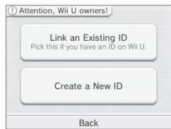 NINTENDO 6 - Tap either Link an Existing ID or Create a New ID - 1