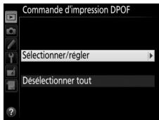 NIKON D7500 - Choisissez commande d'impression DPOF > sélectionner/régler. - 1