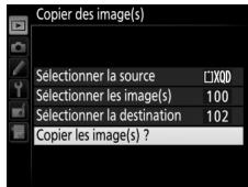 NIKON D7500 - Copiez les images. mettez en surbrillance copier les image(s)? et appuyez sur ^ - 1