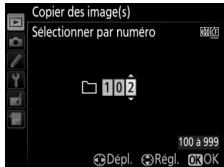 NIKON D7500 - Sélectionnez un dossier de destination. - 1
