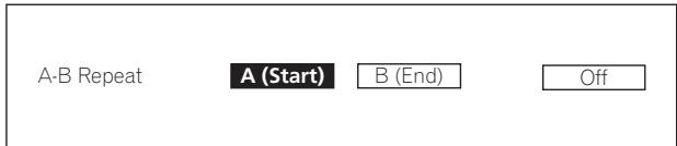 PIONEER BDP-170 - Lecture repétée d'un passage précis d'un titre ou d'une plage (Répétition A-B) - 3