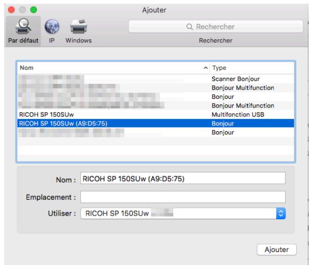 RICOH SP 5300DN - Sélectionnez l'imprimante à installer et cliquez sur « Ajouter ». - 1