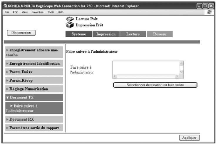 KONICA MINOLTA BIZHUB C224 - BIZHUB C224E - Spécifier la destination où faire suivre - 1