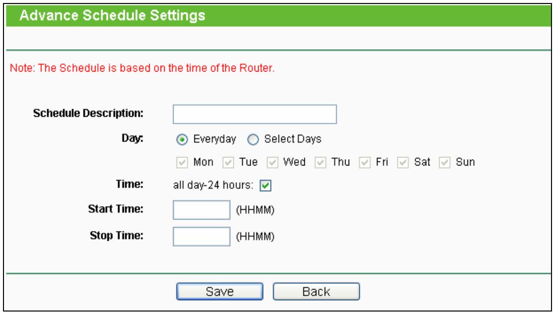 TP-LINK TL-MR3020  -  TL-MR3040 - To add a new schedule, follow the steps below. - 1