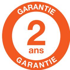 GARANTIE 2 ans GARANTIE