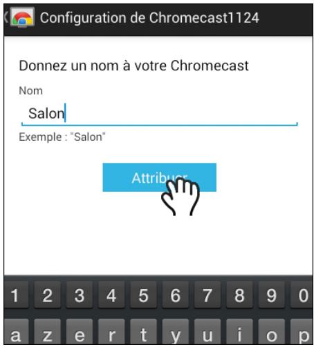 GOOGLE CHROMECAST VIDEO (3RD) - Une fois l'installation finie, lancez l'application Chromecast. - 6