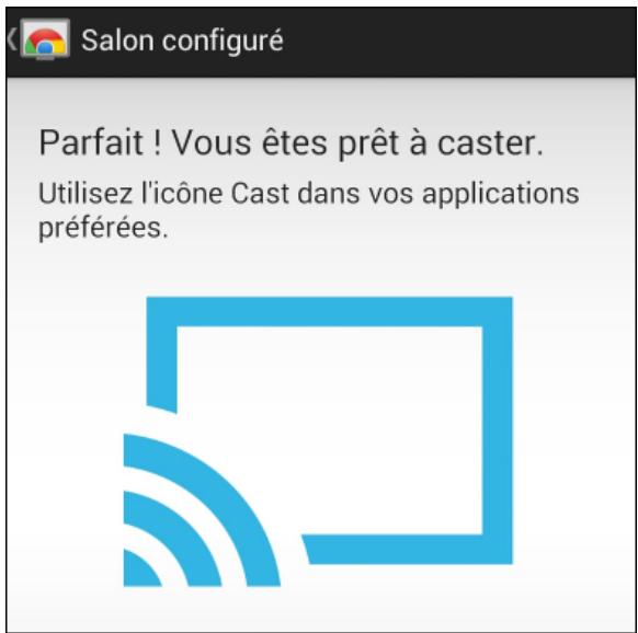 GOOGLE CHROMECAST VIDEO (3RD) - Une fois l'installation finie, lancez l'application Chromecast. - 12