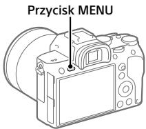 SONY ALPHA A7 III - Korzystanie z opcji MENU - 1