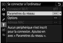 NIKON Z 50 - Z50 - Affichez les paramètres du réseau. - 1
