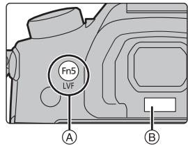 PANASONIC LUMIX DC-G91 - Натиснете [LVF]. - 1