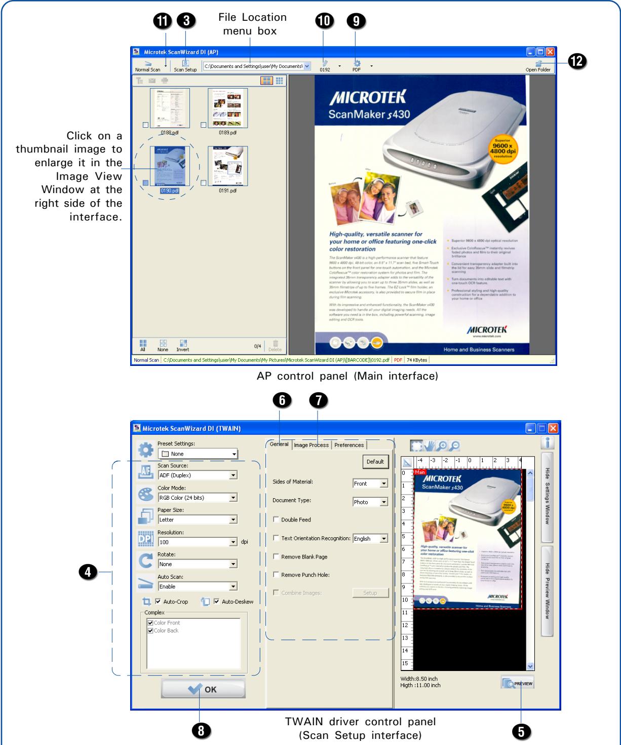File Location menu box 11 3 10 9 Microtek ScanWizard D1 (AP) Normal Scan Scan Setup C:\Documents and Settings\user\My Documents\1 0192 PDF Open Folder 12 Click on a thumbnail image to enlarge it in the Image View Window at the right side of the interface. MICROTEK ScanMaker s430 High-quality, versatile scanner for your home or office featuring one-click color restoration The ScanMaker s430 is a high-performance scanner that feature 9600 x 4800 dpi optical resolution • Superior 9600 x 4800 dpi optical resolution • Exclusive CoResource™ instantly revives fooled images and film to their original buildings • Convenient transparency adapter built into the list for every 36mm slide and filmstrip scanning • Turn documents into editable text with one-touch OCR feature. • Professional styling and High-quality concentration for a inexpensive addition to your home or office MICROTEK www.microtek.com Home and Business Scanners AP control panel (Main interface) 6 7 Microtek ScanWizard D1 (TWAIN) Preset Settings: None Scan Source: ADF (Duplex) Color Mode: RGB Color (24 bits) Paper Size: Letter Resolution: 100 dpi Rotate: None Auto Scan: Enable Auto-Crop Auto-Deskew Complex: Color Front Color Back General Image Process Preferences Default Sides of Material: Front Document Type: Photo Double Feed Text Orientation Recognition: English Remove Blank Page Remove Punch Hole: Combine Images: Setup OK TWAIN driver control panel (Scan Setup interface) 5