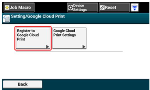 OKI C711DM - Appuyez sur [S'inscrite à Google Cloud Print]. - 1
