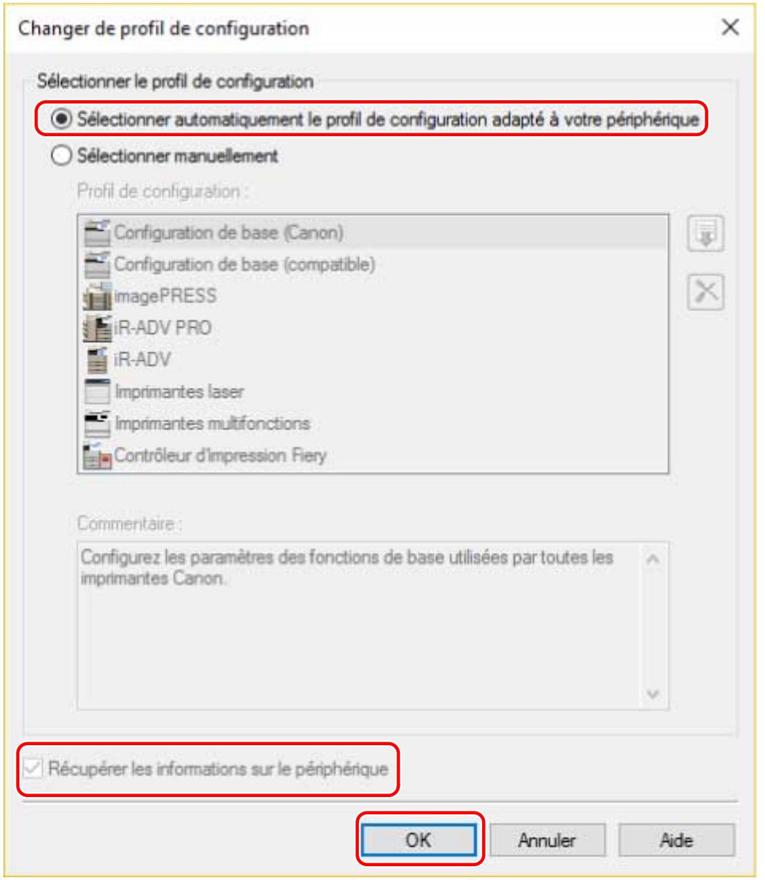 CANON MG3650S - Sélectionnez [Sélectionner automatiquement le profil de configuration adapté à votre périphérique] → sélectionnez [Récupérer les informations sur le périphérique] → cliquez sur [OK]. - 1