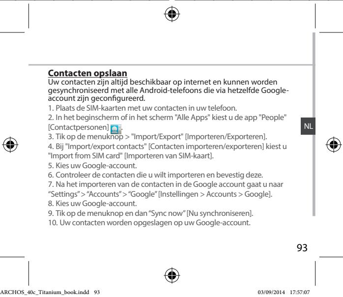 ARCHOS CORE 55 - Gegevens synchroniseren - 4
