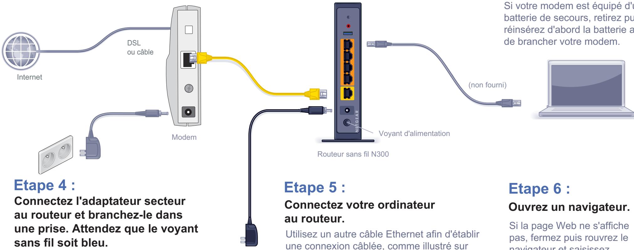 NETGEAR N600 - Etape 3 : - 2