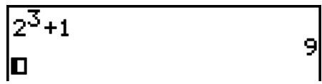 CASIO HR150RCE - Example 1 Ecrire 2^3 + 1 - 5