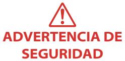 ADVERTENCIA DE SEGURIDAD