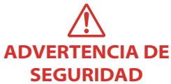 ADVERTENCIA DE SEGURIDAD