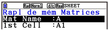 CASIO GRAPH90+E PYTHON - - Exemple : Rappel de données de la mémoire de matrices vers une feuille de calcul - 1