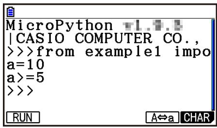 CASIO GRAPH90+E PYTHON - Résultat de l'exécution ( quand a = 1 et a = 10 sont saisis) - 8