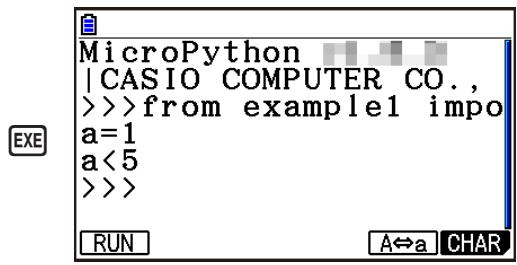 CASIO GRAPH90+E PYTHON - Résultat de l'exécution ( quand a = 1 et a = 10 sont saisis) - 6