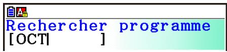 CASIO GRAPH90+E PYTHON - Exemple Faire une recherche par initiales pour rappeler le programme nommé OCTA - 1