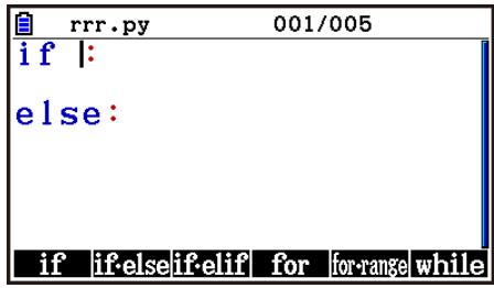 CASIO GRAPH90+E PYTHON - - Exemple : Pour saisir une instruction if...else - 1