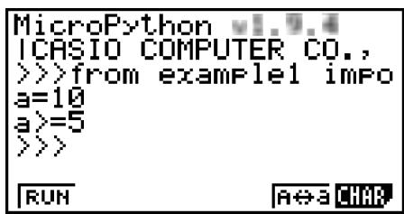CASIO GRAPH35+EII PYTHON - Résultat de l'exécution ( quand a = 1 et a = 10 sont saisis) - 6
