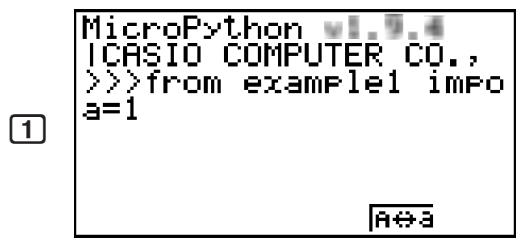 CASIO GRAPH35+EII PYTHON - Résultat de l'exécution ( quand a = 1 et a = 10 sont saisis) - 3