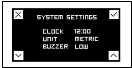 SYSTEM SETTINGS CLOCK 12:00 UNIT METRIC BUZZER LOW